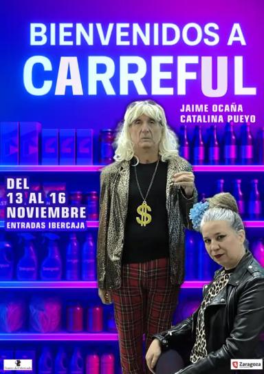 Teatro 'Bienvenidos a Carreful' en Zaragoza