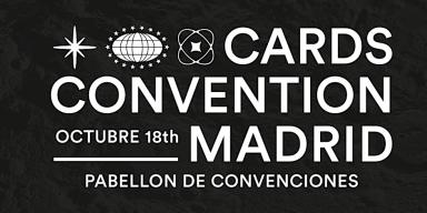 Cards Convention Madrid: Encuentro de Cartas TCG y Deportivas