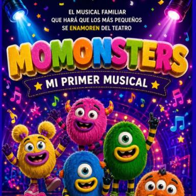 Momonsters: Mi Primer Musical en Valencia