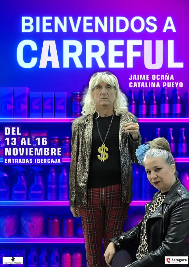 Teatro 'Bienvenidos a Carreful' en Zaragoza