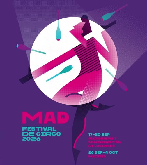 Disfruta MADn Circus Festival 2026 en Alcobendas