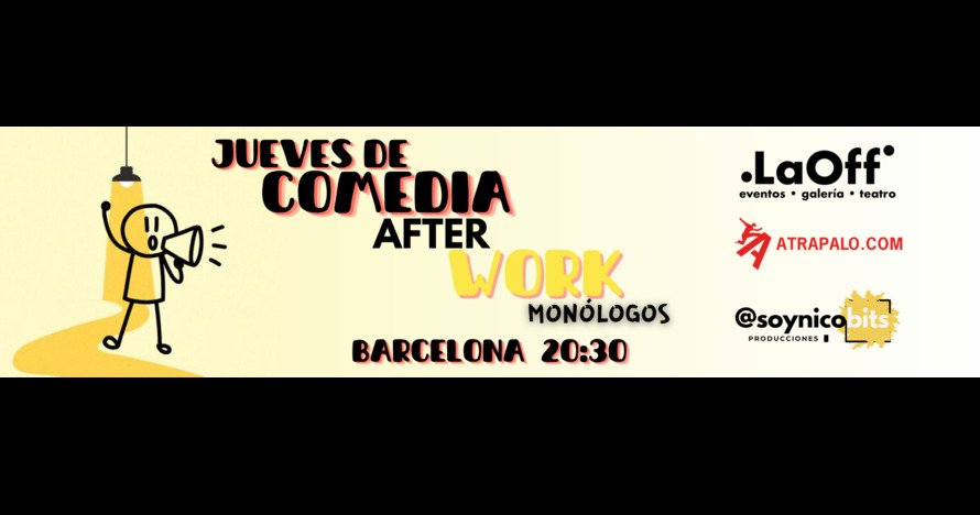 Jueves de Comedia: After Work en Barcelona