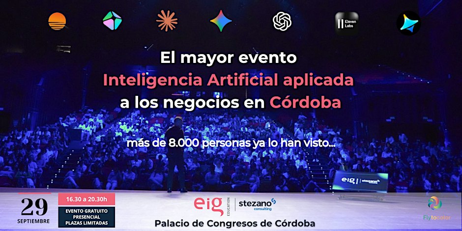 Evento Presencial CÓRDOBA: Inteligencia Artificial Aplicada a Negocios