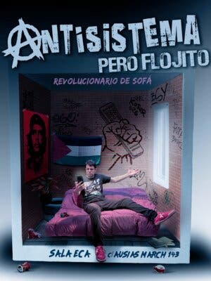 Antisistema pero flojito en Barcelona - Teatro en 2026