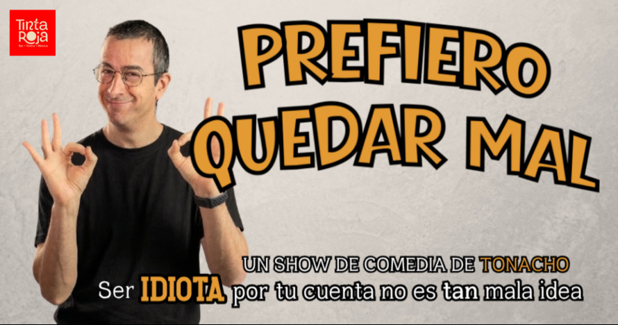 Obra "Prefiero quedar mal" en Barcelona el 16/10/2026