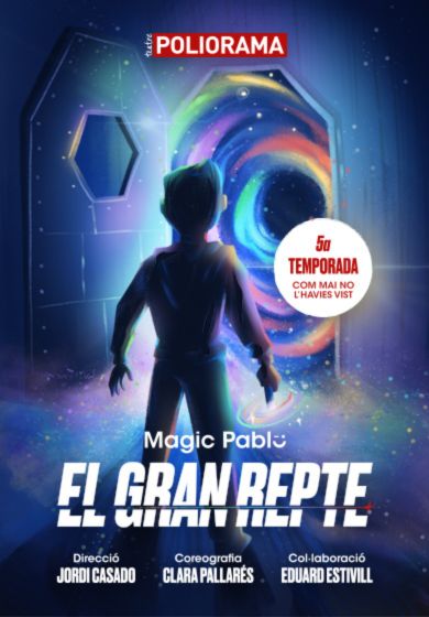 Màgic Pablo - El Gran Repte en Barcelona