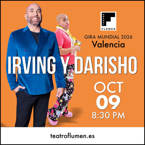 Irving y Darisho en Valencia | Teatro Flumen