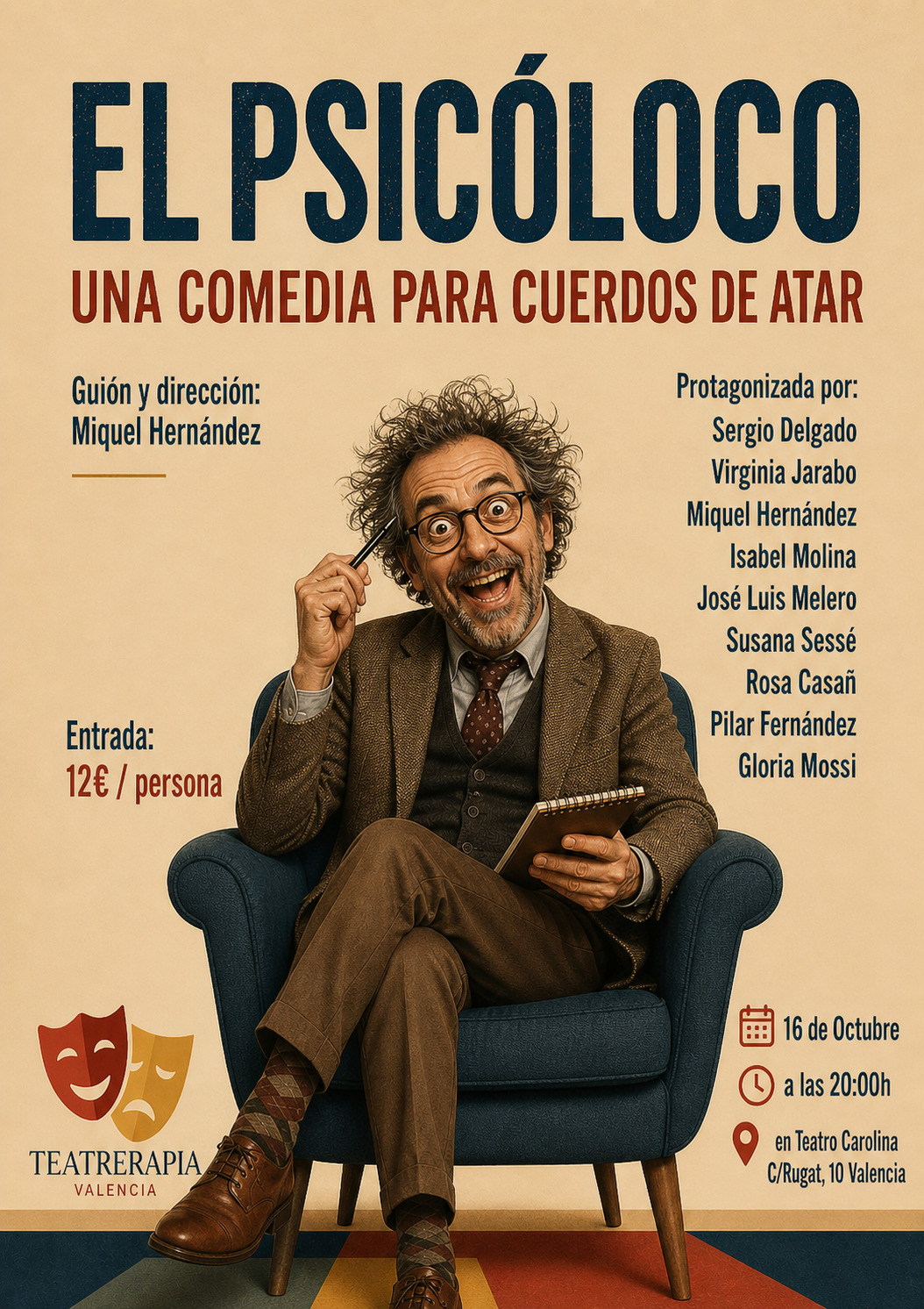 Disfruta El Psicóloco en Valencia, 16 de octubre 2026