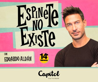Espinete no existe con Eduardo Aldán en Valencia