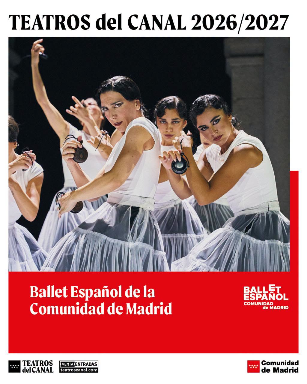 Ballet Español en Teatros del Canal, Madrid