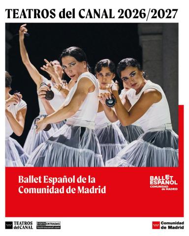 Ballet Español en Teatros del Canal, Madrid