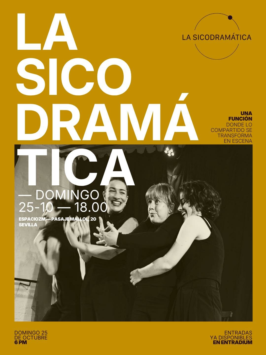 La Sicodramática en Sevilla: Función 25 de octubre