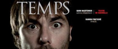 Quim Masferrer - Temps en el Teatre Borrás de Barcelona